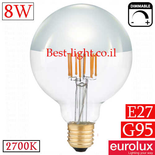 נורת גלוב לד כיפת הכסף Eurolux G95 E27 8W 2700K